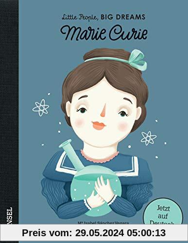 Marie Curie: Little People, Big Dreams. Deutsche Ausgabe